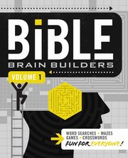 Bible Brain Builders, Volume 1, Thomas Nelson Publishers