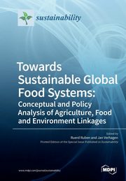 ksiazka tytu: Towards Sustainable Global Food Systems autor: 