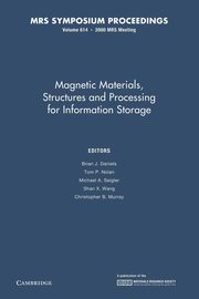 Magnetic Materials, Structures and Processing for Information Storage, 