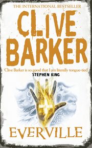 Everville, Barker Clive