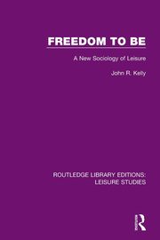 Freedom to Be, Kelly John R.