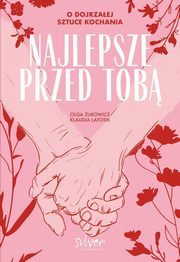 Najlepsze przed Tob, Latosik Klaudia, ukowicz Olga
