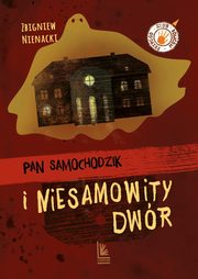 Pan Samochodzik i niesamowity dwr, Nienacki Zbigniew