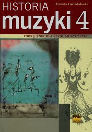 Historia muzyki 4, Gwizdalanka Danuta