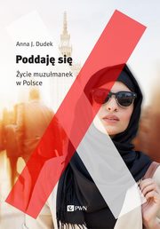 ksiazka tytu: Poddaj si autor: Dudek Anna J.