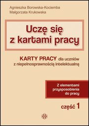 Ucz si z kartami pracy Cz 1, Borowska-Kociemba Agnieszka, Krukowska Magorzata