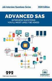 Advanced SAS Interview Questions You'll Most Likely Be Asked, 