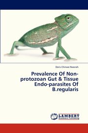 Prevalence of Non-Protozoan Gut & Tissue Endo-Parasites of B.Regularis, Nworah Doris Chinwe