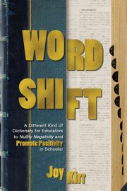 Word Shift, Kirr Joy