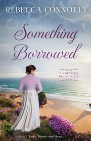 Something Borrowed, Connolly Rebecca