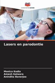 Lasers en parodontie, Kedia Monica