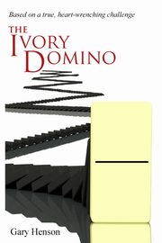 The Ivory Domino, Henson Gary