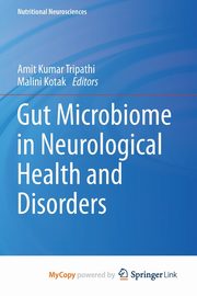 Gut Microbiome in Neurological Health and Disorders, 