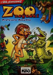 ksiazka tytu: ZOO zagadki Profesora Rozumka autor: Praca zbiorowa