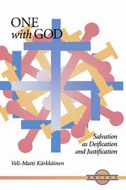 One with God, Karkkainen Veli-Matti