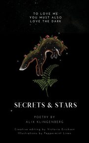 Secrets and Stars, Klingenberg Alix