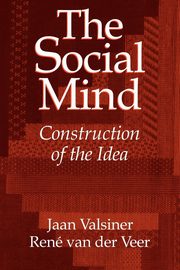 The Social Mind, Valsiner Jaan