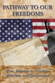 Pathway to Our Freedoms, Paine Thomas