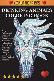 Drinking Animals Coloring Book, Adult Coloring Books, 