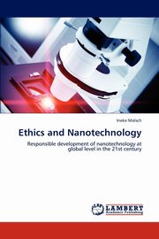 Ethics and Nanotechnology, Malsch Ineke