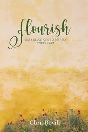 Flourish, Bovill Chris