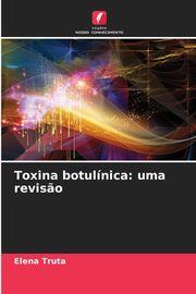 Toxina botulnica, Tru Elena