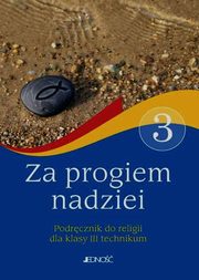 ksiazka tytu: Za progiem nadziei Religia 3 Podrcznik autor: Banasik Kamil, Biaek Piotr, Domurat Anna