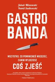 Gastrobanda, Milszewski Jakub, Sadkowski Ka