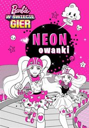 Barbie w wiecie gier Neonowanki, 
