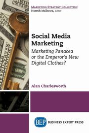 Social Media Marketing, Charlesworth Alan