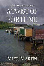 A Twist of Fortune, Martin Mike