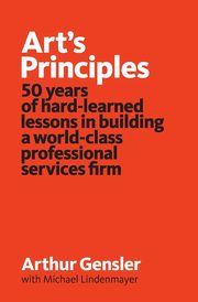Art's Principles, Gensler Arthur