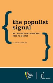 The Populist Signal, Chwalisz Claudia