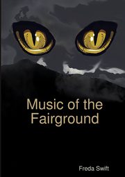 Music of the Fairground, Swift Freda