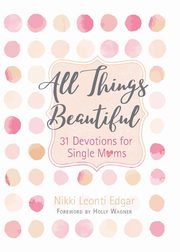 All Things Beautiful, Edgar Nikki Leonti