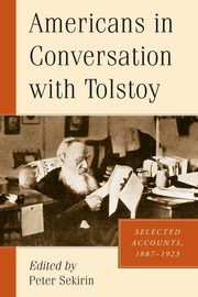 Americans in Conversation with Tolstoy, 