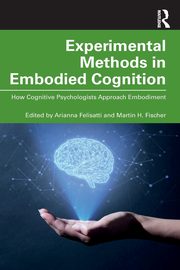 Experimental Methods in Embodied Cognition, 