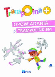 Trampolina+ Opowiadania z Trampolinkiem + 2CD, Piotrowska Urszula
