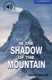 In the Shadow of the Mountain Level 5, Naylor Helen