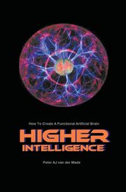 Higher Intelligence, Van Der Made Peter Aj