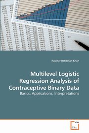 Multilevel Logistic Regression Analysis             of Contraceptive Binary Data, Rahaman Khan Hasinur