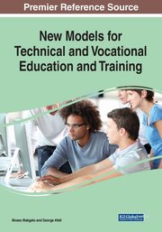 New Models for Technical and Vocational Education and Training, 