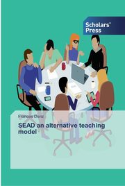 ksiazka tytu: SEAD an alternative teaching model autor: Denz Frances