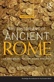 The Historians of Ancient Rome, Mellor Ronald