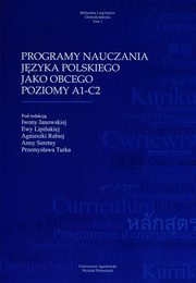 Programy nauczania jzyka polskiego jako obcego poziomy A1-C2, 