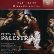 ksiazka tytu: Brilliant Opera Collections: Pfitzner: Palestrina autor: Staatskapelle Berlin, Chor der Deutschen Staatsoper Berlin, Otmar Suitner