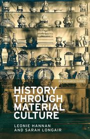 History through material culture, Hannan Leonie