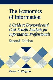 Economics of Information, Kingma Bruce R.