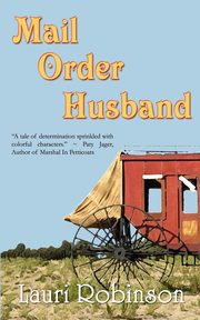 Mail Order Husband, Robinson Lauri