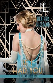 If I Had You, Hiestand Heather